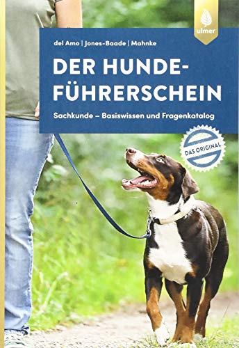 Beispielbild fr Der Hundefhrerschein ? Das Original: Sachkunde ? Basiswissen und Fragenkatalog zum Verkauf von medimops