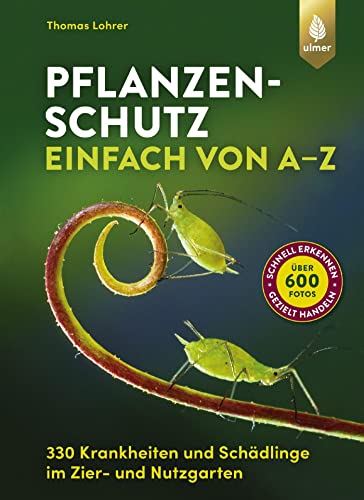 Stock image for Pflanzenschutz einfach von A bis Z -Language: german for sale by GreatBookPrices