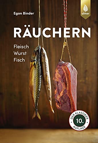 9783818613808: Ruchern: Fleisch, Wurst, Fisch. Der Klassiker in 10. Auflage