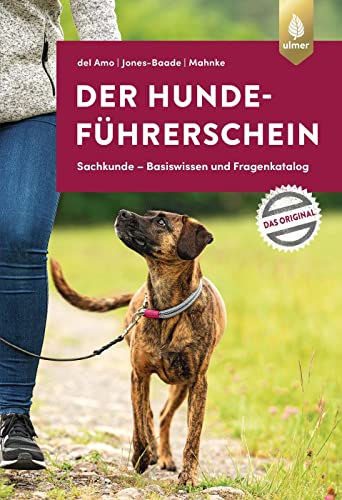 Beispielbild fr Der Hundefhrerschein: Sachkunde ? Basiswissen und Fragenkatalog. Das Original zum Verkauf von medimops