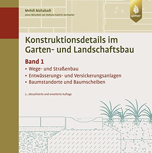 Stock image for Konstruktionsdetails im Garten- und Landschaftsbau - Band 1 for sale by GreatBookPrices