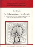 Vom Huldigungstelegramm Zur Information: Die Deutschsprachige Minderheitszeitung Neuer Weg Vor Un...