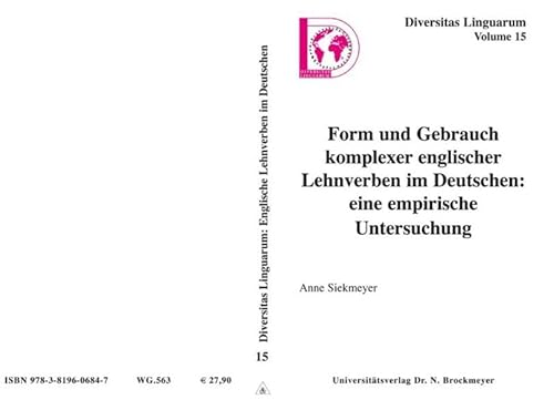 9783819606847: Form und Gebrauch komplexer englischer Lehnverben im Deutschen: eine empirische Untersuchung