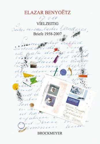 Stock image for VIELZEITIG: Briefe 1958-2007 for sale by medimops