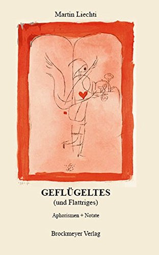 Stock image for GEFLGELTES (und Flattriges): Aphorismen + Notate for sale by ABC Versand e.K.