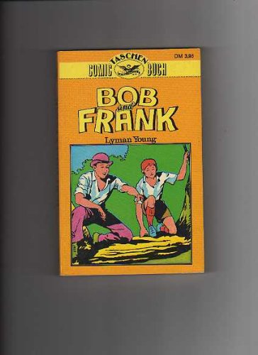 Stock image for Bob & Frank - Comic Taschenbuch Band 3 for sale by Versandantiquariat Felix Mcke