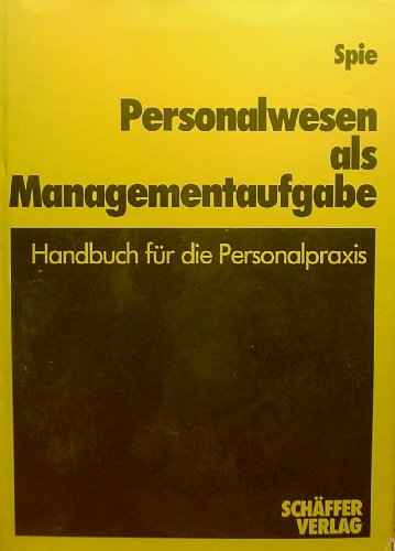 9783820202137: Personalwesen als Managementaufgabe. Handbuch fr die Personalpraxis