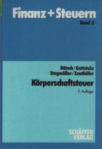 Stock image for Krperschaftssteuer. for sale by Antiquariat Hentrich (Inhaber Jens Blaseio)