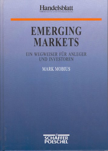 Beispielbild für Emerging Markets. Ein Handbuch für Anleger und Investoren zum Verkauf von medimops