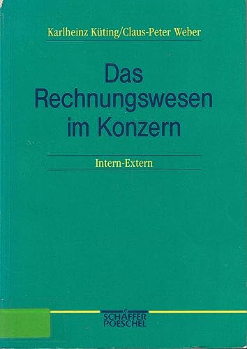 Stock image for Das Rechnungswesen im Konzern. Intern - Extern for sale by medimops