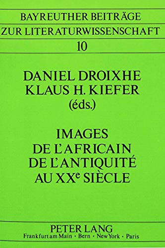 9783820401271: Images of the African from Antiquity to the 20th Century: Avec une introduction de Jnos Riesz