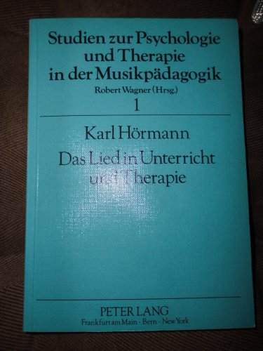 Imagen de archivo de Das Lied in Unterricht und Therapie als Medium erfahrungsorganisierender Musik- und Selbstwahrnehmung. a la venta por Musikantiquariat Bernd Katzbichler