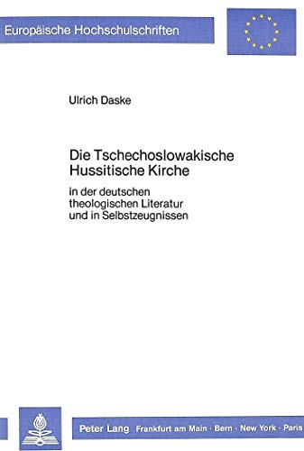 Stock image for Die Tschechoslowakische Hussitische Kirche for sale by SKULIMA Wiss. Versandbuchhandlung
