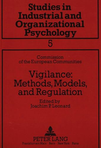 9783820414233: Vigilance: Methods, Models and Regulation: 5 (Studies in Industrial & Organizational Psychology)