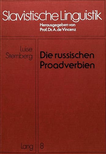 Beispielbild fr Die russischen Proadverbien. zum Verkauf von Antiquariat Kai Gro