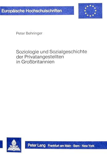 Soziologie und Sozialgeschichte der Privatangestellten in Großbritannien.