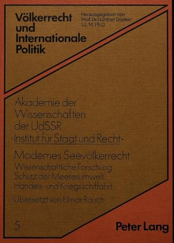 Beispielbild fr Modernes Seevlkerrecht : Wissenschaftliche Forschung, Schutz der Meeresumwelt, Handels- und Kriegsschiffahrt. zum Verkauf von Kloof Booksellers & Scientia Verlag