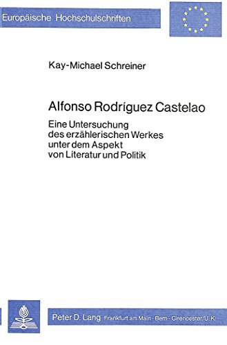 Alfonso Rodríguez Castelao - Eine Untersuchung des erzählerischen Werkes unter dem Aspekt von Lit...
