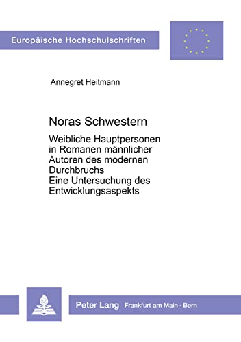 Stock image for Noras Schwestern. for sale by SKULIMA Wiss. Versandbuchhandlung