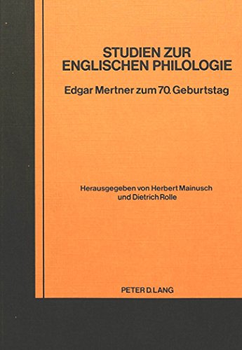 Beispielbild fr Studien zur englischen Philologie Edgar Mertner zum 70. Geburtstag zum Verkauf von Buchpark