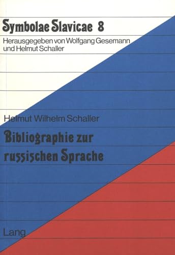 Imagen de archivo de Bibliographie zur russischen Sprache (Symbolae Slavicae 8) a la venta por Bernhard Kiewel Rare Books