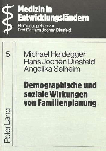 Demographische und soziale Wirkungen von Familienplanung