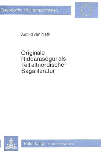 Stock image for Originale Riddarasgur als Teil altnordischer Sagaliteratur. for sale by Kloof Booksellers & Scientia Verlag
