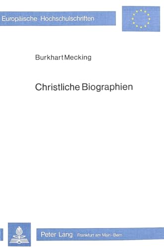 Christliche Biographien.