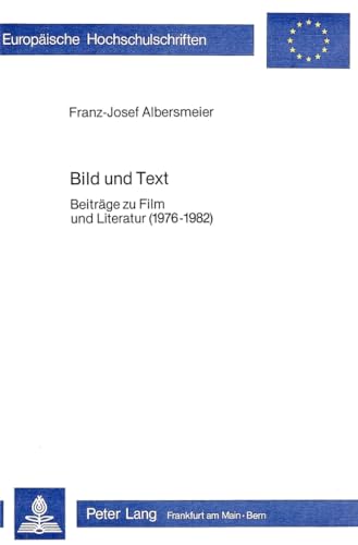 9783820472943: Bild Und Text: Beitraege Zu Film Und Literatur (1976-1982): 12