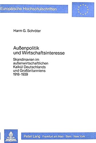 Imagen de archivo de Auenpolitik und Wirtschaftsinteresse. a la venta por SKULIMA Wiss. Versandbuchhandlung