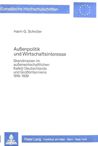 Stock image for Auenpolitik und Wirtschaftsinteresse. for sale by SKULIMA Wiss. Versandbuchhandlung