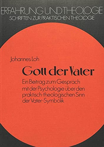 Beispielbild fr Gott der Vater. zum Verkauf von SKULIMA Wiss. Versandbuchhandlung