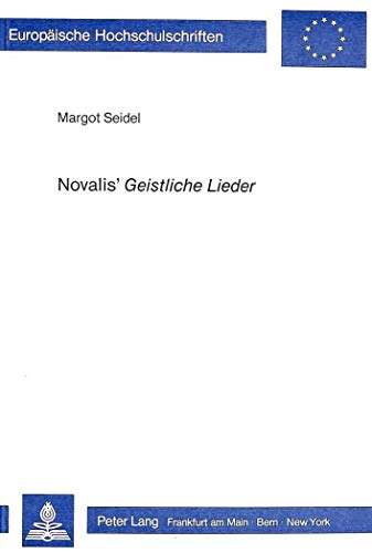 Imagen de archivo de Novalis' Geistliche Lieder (Volume 730) a la venta por Anybook.com