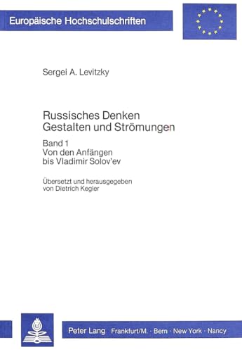 Russisches Denken - Gestalten und Strömungen. Band 1.