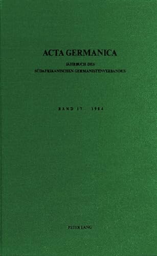 Beispielbild fr Acta Germanica. Band 17 1984. zum Verkauf von SKULIMA Wiss. Versandbuchhandlung