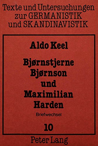 Bjornstjerne Bjornson und Maximilian Harden: Briefwechsel.