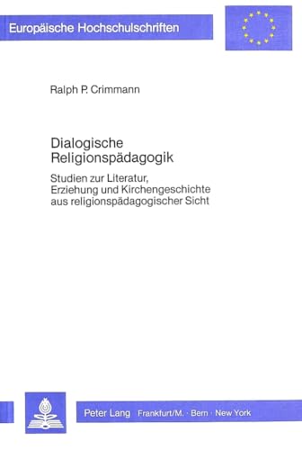 Imagen de archivo de Dialogische Religionspdagogik. a la venta por SKULIMA Wiss. Versandbuchhandlung