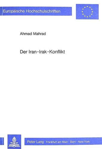 Beispielbild fr Der Iran-Irak-Konflikt zum Verkauf von Buchpark