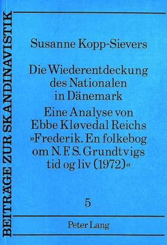 Beispielbild fr Die Wiederentdeckung des Nationalen in Dnemark. zum Verkauf von SKULIMA Wiss. Versandbuchhandlung