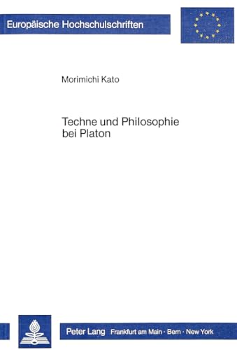 9783820488180: Techne Und Philosophie Bei Platon