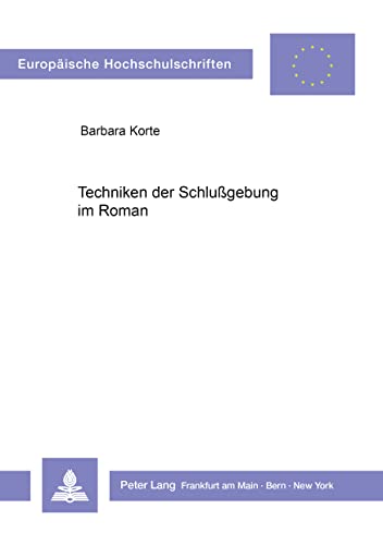 Beispielbild fr Techniken der Schlugebung im Roman. zum Verkauf von SKULIMA Wiss. Versandbuchhandlung