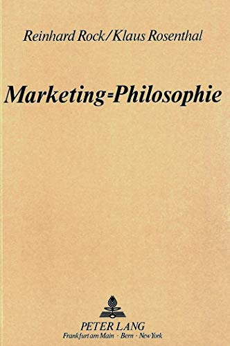 9783820497007: Marketing=philosophie
