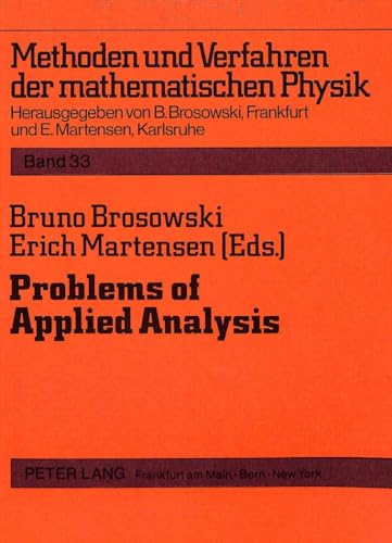 Beispielbild fr Problems of Applied Analysis (Methoden Und Verfahren Der Mathematischen Physik, Bd 33) zum Verkauf von Revaluation Books