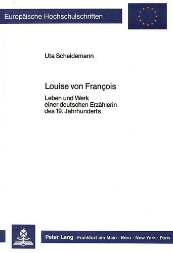 Beispielbild fr Louise von Franois. zum Verkauf von SKULIMA Wiss. Versandbuchhandlung