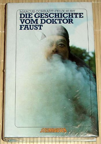 9783820516814: Die Geschichte vom Doktor Faust