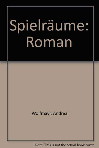 Beispielbild fr Spielrume. Roman zum Verkauf von Hylaila - Online-Antiquariat