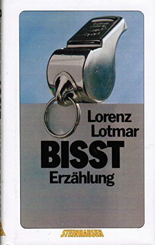 Beispielbild fr Bisst: Erzahlung (German Edition) zum Verkauf von Ostmark-Antiquariat Franz Maier