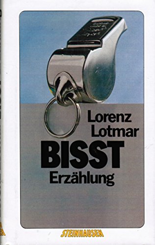 Bisst: Erzählung (German Edition)