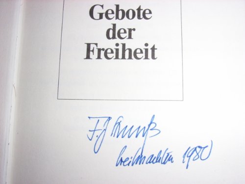 Beispielbild fr Gebote der Freiheit zum Verkauf von Versandantiquariat Felix Mcke