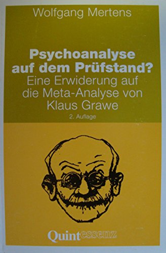 9783820817348: Psychoanalyse auf dem Prfstand?. Eine Erwiderung auf die Meta-Analyse von Klaus Grawe